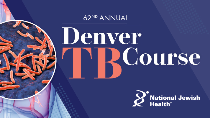 62nd Annual Denver TB Course